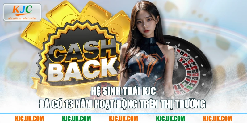 Hệ sinh thái KJC đã có 13 năm hoạt động trên thị trường 