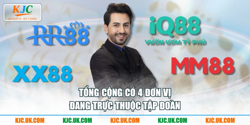 Tổng cộng có 4 đơn vị đang trực thuộc tập đoàn